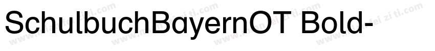 SchulbuchBayernOT Bold字体转换